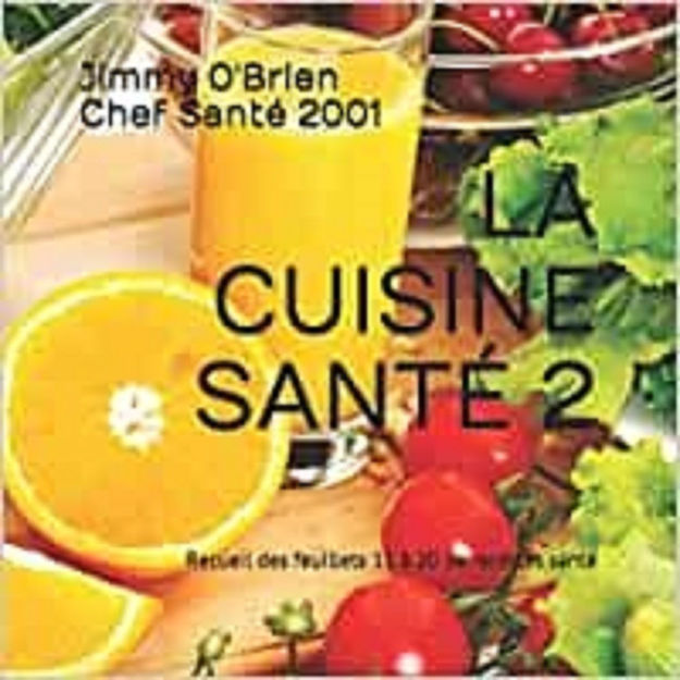 Image de La Cuisine Santé - Tome 2