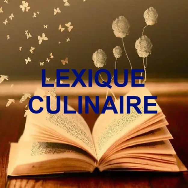 Image de 305  Lexique culinaire