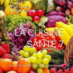 Image de La Cuisine Santé - Tome 7